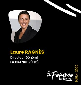 Laure Ragnès, Directeur Général La Grande Récré